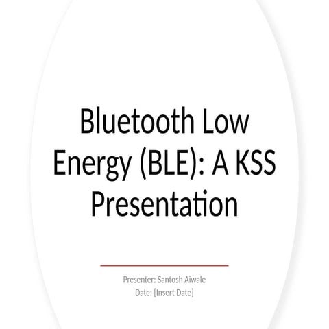 Bluetooth low energy Knowledge Sharing Session