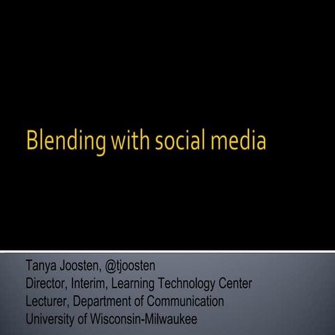 Blending with social media 