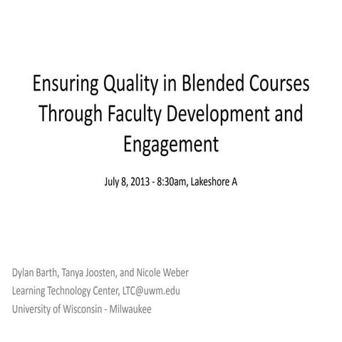 Ensuring quality in blended