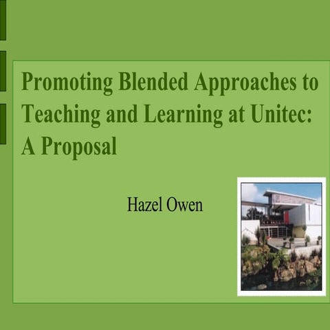 Blended Learning At Unitec Owen