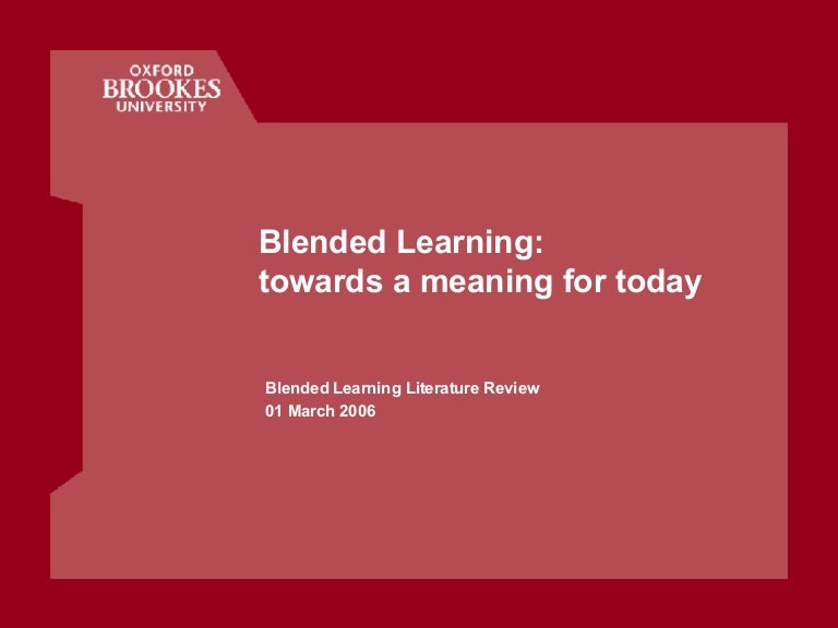Blended Learning Towards A Meaning For Today