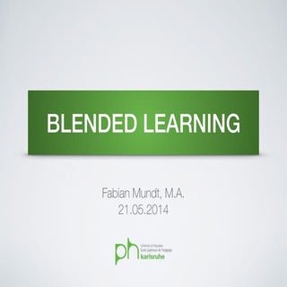 Blended learning revisited