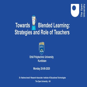 Towards Blended Learning; Strategies and Roles of Teachers