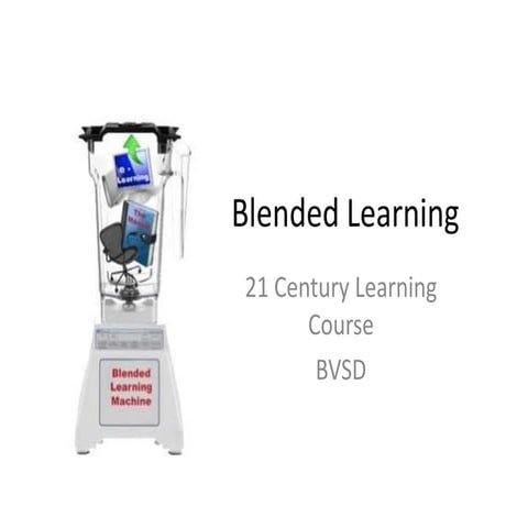 Blended Learning Models