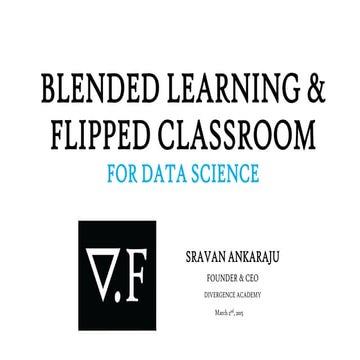 Blended learning and flipped classrooms for data science at Dallas Startup Week