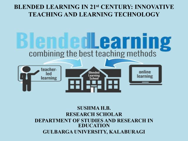 Blended learning in 21st century