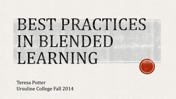 Best Practices in Blended Learning 