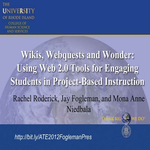 Webquests Wikis and Wonder