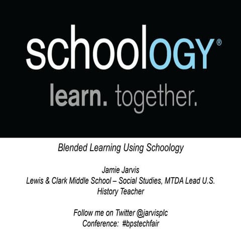 Blended Learning Using Schoology