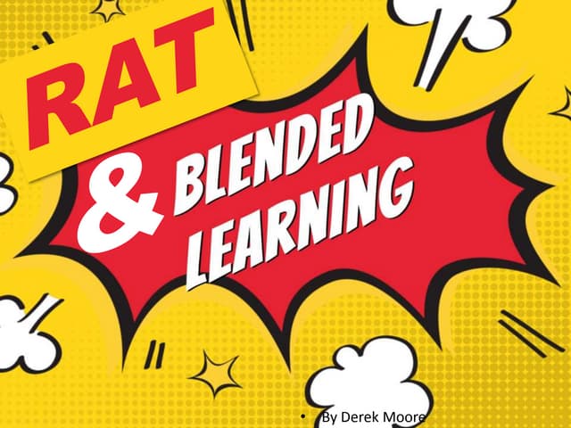 RAT & Blended learning 