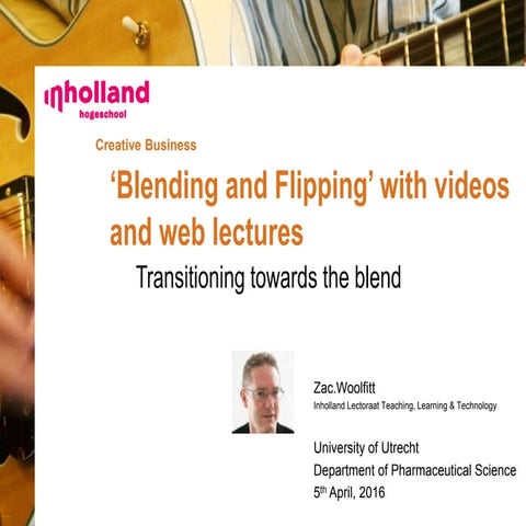Blended learning workshop_university_utrecht(slideshare)