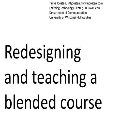 Redesigning and teaching a blended course