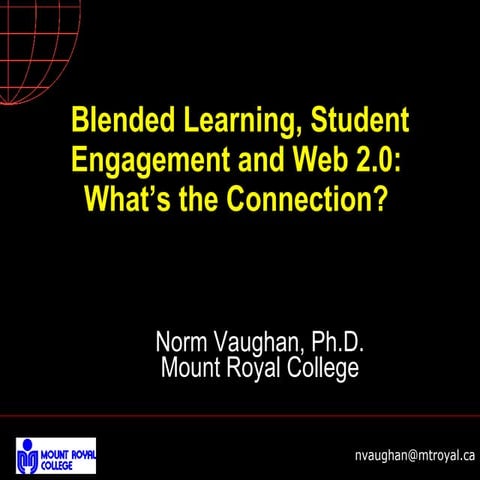 Blended Learning, Student Engagement and Web 2.0: What’s the Connection?