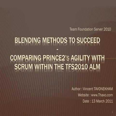 Blending Methods To Succeed Comparing Prince2 S Agility With Scrum Within The...
