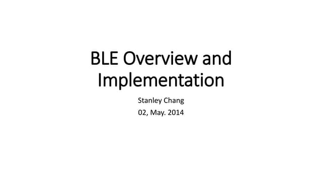 Ble overview and_implementation
