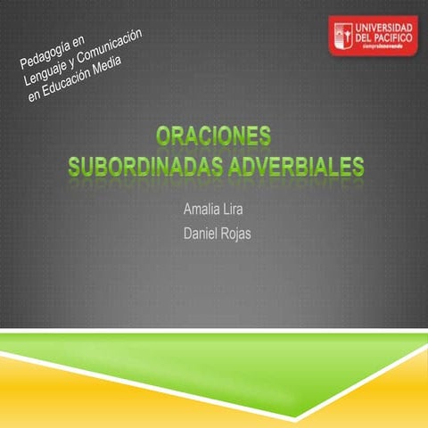 Oración Subordinada Adverbial