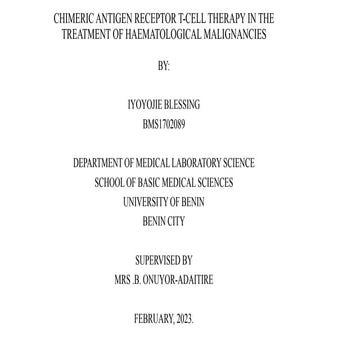 CHIMERIC ANTIGEN RECEPTOR T-CELL THERAPY IN THE TREATMENT OF HAEMATOLOGICAL M...