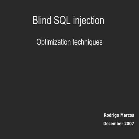 Blind SQL Injection - Optimization Techniques