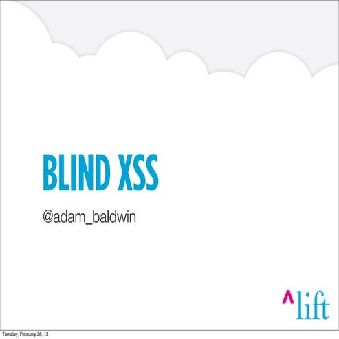 Blind XSS