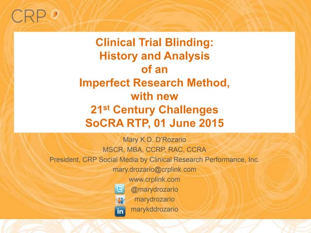 Blinding: History and Current Issues