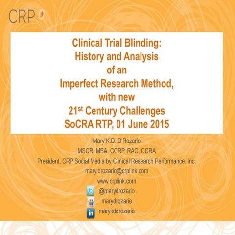 Blinding: History and Current Issues