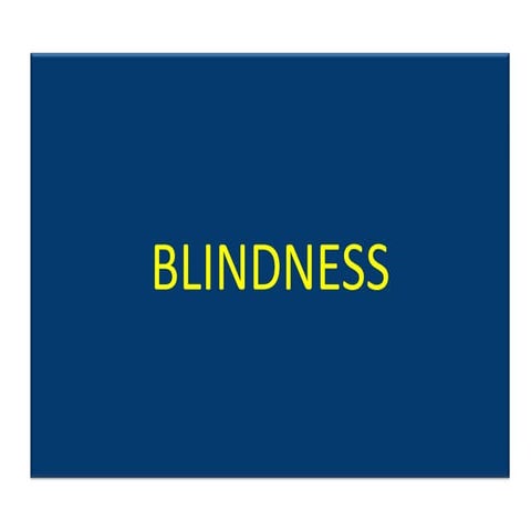Blindness