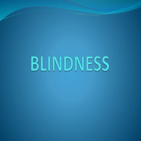 Blindness Medical & Surgical Nursing.pptx