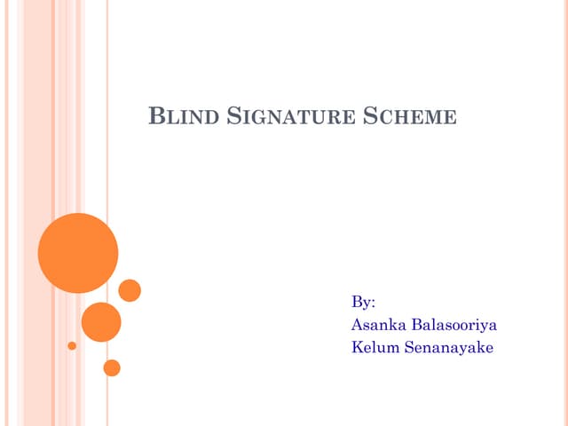 Blind Signature Scheme
