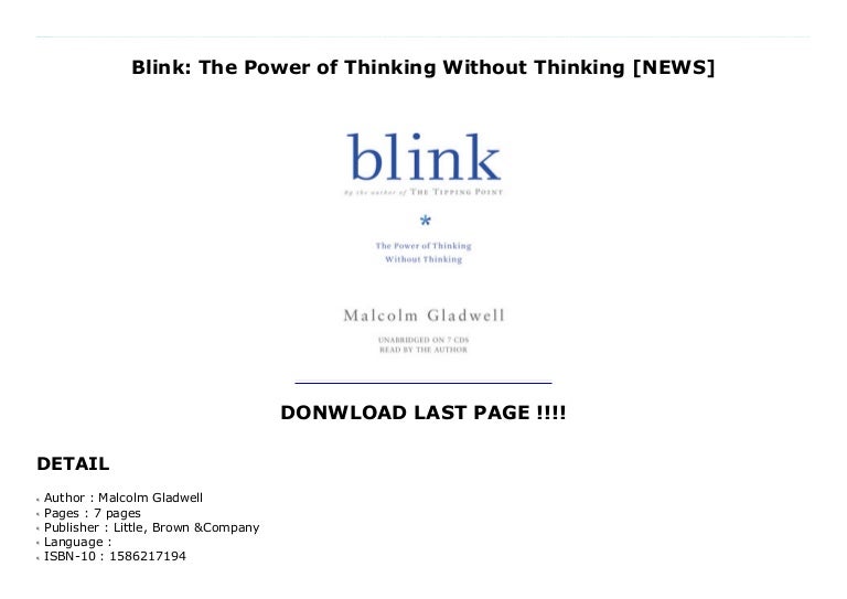 blink the power of thinking without thinking review blink the power of thinking without thinking review