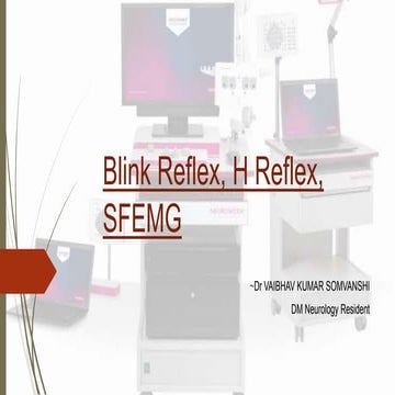 Blink H reflex SFEMG.pptx