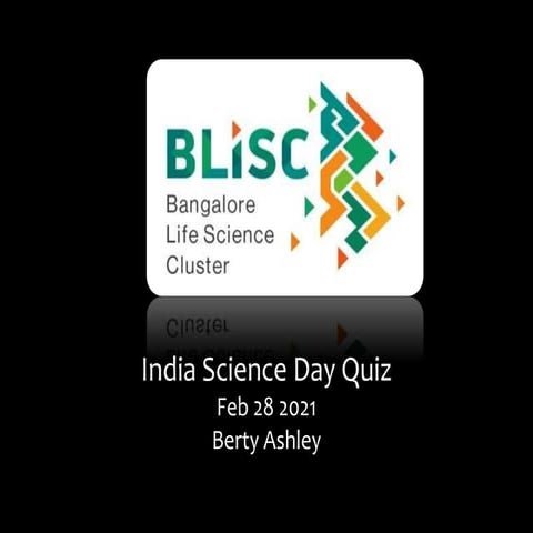 The Bangalore Life Science Cluster Science Day Quiz