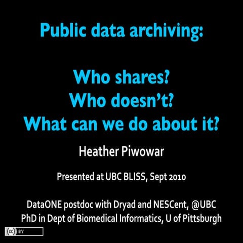 Public data archiving: Who does?  Who doesn't?  What can we do about it?