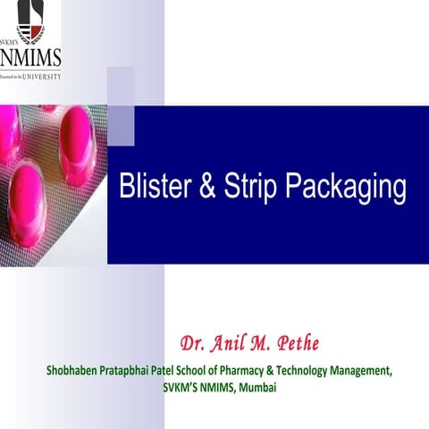 Blister & strip packaging 