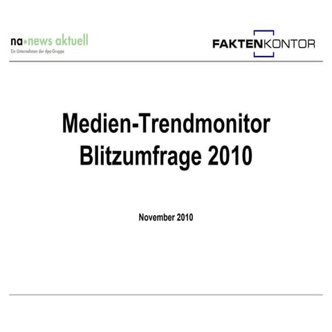 Medien-Trendmonitor 2010