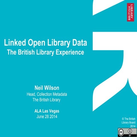 British Library Linked Open Data Presentation for ALA June 2014