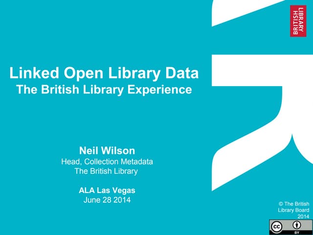 British Library Linked Open Data Presentation for ALA June 2014
