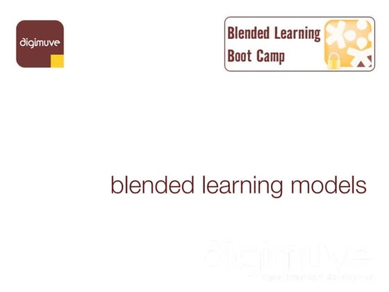 Blended Learning Models