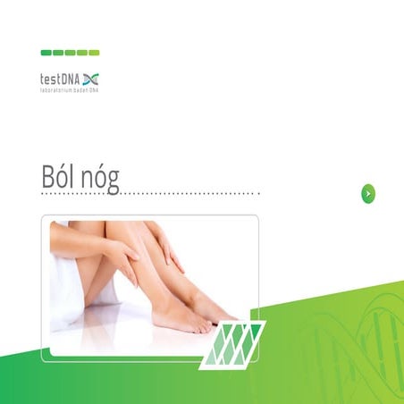 Dlaczego odczuwam ból nóg? Poradnik testDNA