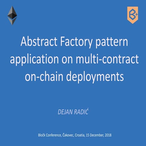 Abstract Factory pattern application on multi-contract on-chain deployments
