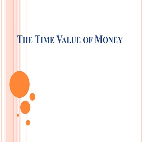 The Time Value of Money