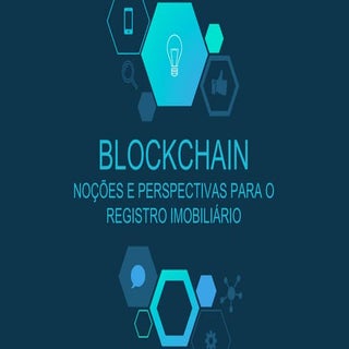 Blockchain e registro eletrônico im...