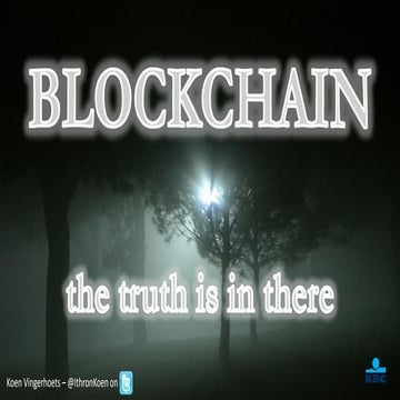 FinTech Belgium Summit 2017 - Blockchain slides