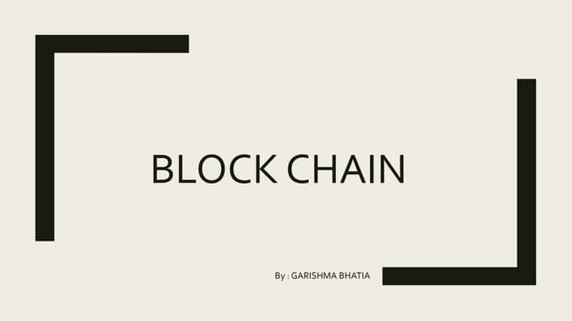 BLOCKCHAIN TECHNOLOGY