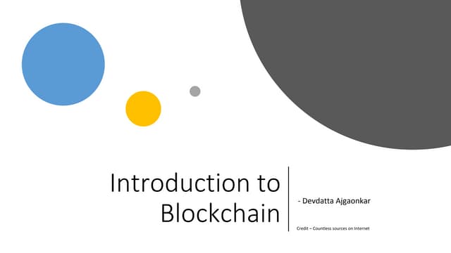 A technical Introduction to Blockchain.