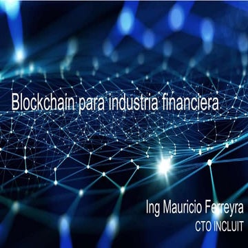 Blockchain, Tokens y Hyperledger