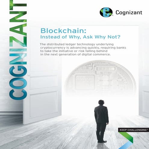 Blockchain: Instead of Why, Ask Why Not?