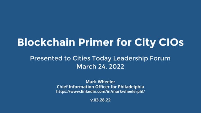 Blockchain - Primer for City CIOs v03 28 22