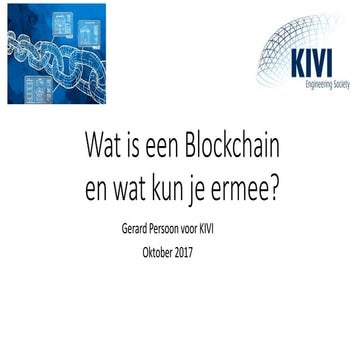 Wat is een Blockchain en wat kun je ermee?