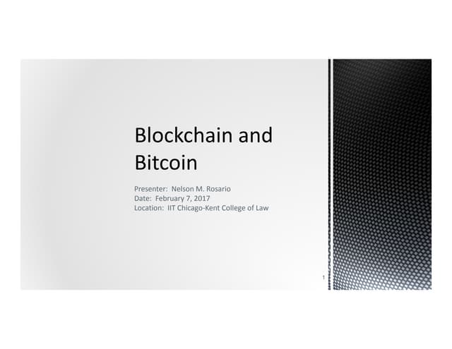 Blockchain and Bitcoin