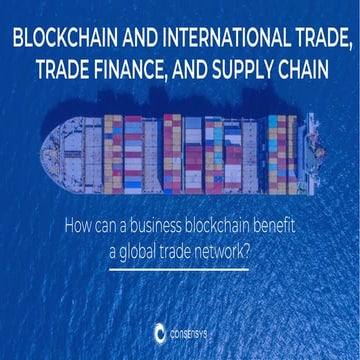 Blockchain and international trade, trade finance, and supply chain (1)